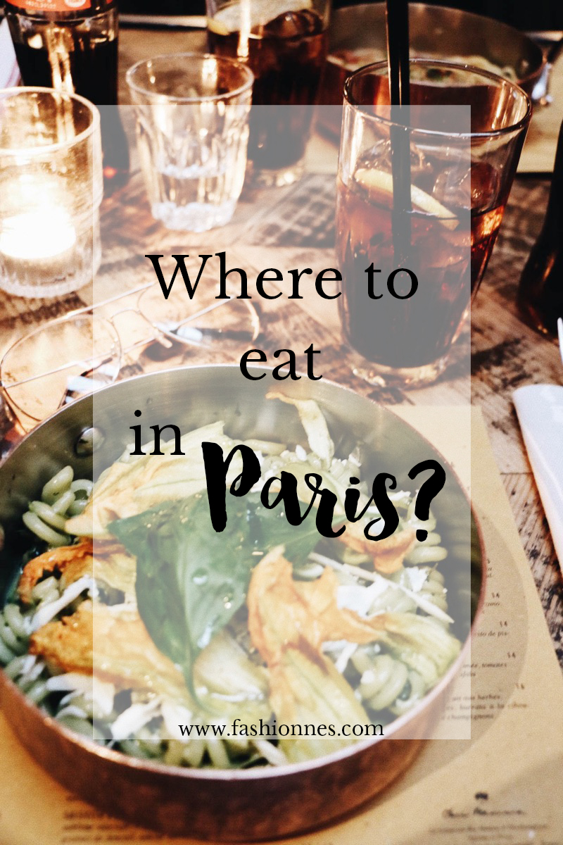 Where to eat in Paris - A Guide for Must-Try Spots in Paris - Fashionnes